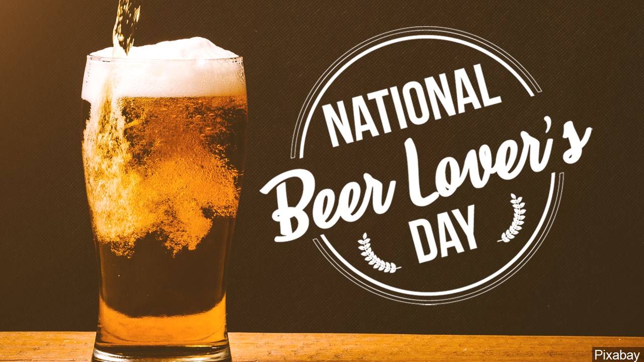 National Beer Lover’s Day Celebrates The Evolution Of Beer Through The
