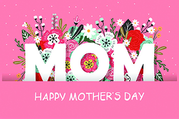 Make May Mom’s Month